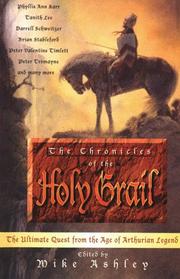 Cover of: The Chronicles of the Holy Grail: The Ultimate Quest from the Age of Arthurian Literature