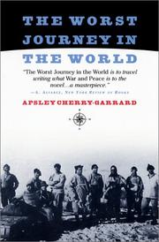 Cover of: The worst journey in the world by Apsley Cherry-Garrard