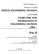 Cover of: Proceedings of the ASME Design Engineering Division and the ASME Computers and Information in Engineering Division--2006 |