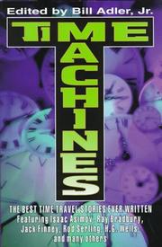 Cover of: Time machines by Bill Adler Jr