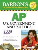 Cover of: Barron's AP U.S. Government and Politics--2008 with CD-ROM