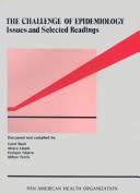 Cover of: The Challenge of epidemiology |