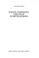 Cover of: Nation, Ethnizität und Staat in Mitteleuropa