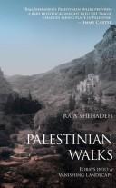 Cover of: Palestinian walks by Raja Shehadeh