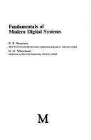 Cover of: Fundamentals of modern digital systems