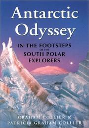 Antarctic odyssey by Collier, Graham.