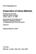 Preservation of library materials : Conference held at the National Library of Austria, Vienna, April 7-10, 1986