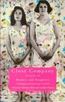 Close company : stories of mothers and daughters