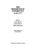 The Referendum experience : Scotland 1979