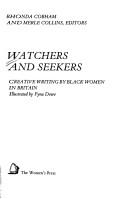 Cover of: Watchers and seekers: creative writing by black women