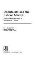 Uncertainty and the labour market : recent developments in job-search theory