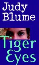 Book: Tiger Eyes By Judy Blume