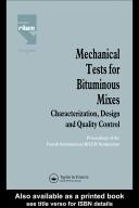 Mechanical tests for bitumious mixes