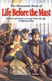 Cover of: The Mammoth Book of Life Before the Mast by Jon E. Lewis