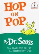 Cover of: Hop on pop by Dr. Seuss