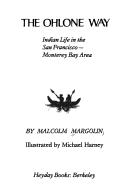 Cover of: The Ohlone way by Malcolm Margolin