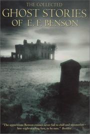 Cover of: The collected ghost stories of E.F. Benson