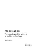 Mobilisation : the growing public interest in mobile technology