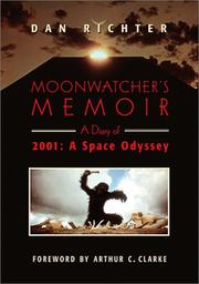 Moonwatcher's memoir by Dan Richter