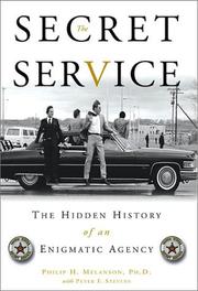 Cover of: The Secret Service by Philip H. Melanson, Peter F. Stevens