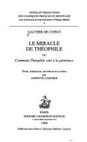 Cover of: Miracle de Théophile, ou, Comment Théophile vint à la pénitence