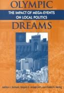 Olympic dreams : the impact of mega-events on local politics