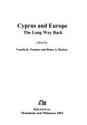 Cover of: Cyprus and Europe: the long way back