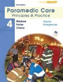 Paramedic Care by Bryan E. Bledsoe, Robert S. Porter, Richard A. Cherry, Bryan Bledsoe, Robert Porter, Scott R. Snyder