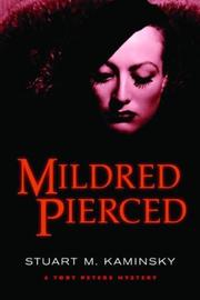 Mildred pierced by Stuart M. Kaminsky