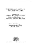The woman question by Elizabeth K. Helsinger