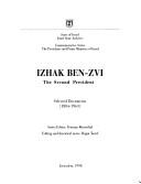 Cover of: Yitsḥaḳ Ben-Tsevi: ha-naśi ha-sheni : mivḥar teʻudot mi-pirḳe ḥayaṿ (1884-1963)