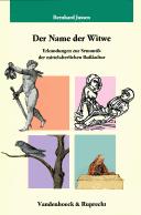 Cover of: Der Name der Witwe: Erkundungen zur Semantik der mittelalterlichen Busskultur