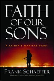 Cover of: Faith of our sons: a father's wartime diary