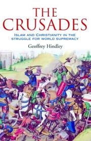 The Crusades by Geoffrey Hindley