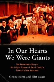 In our hearts we were giants by Yehuda Koren, Eilat Negev