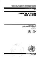 Evaluation of certain food additives by Joint FAO/WHO Expert Committee on Food Additives.