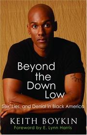 Cover of: Beyond the Down Low: Sex, Lies, and Denial in Black America