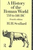 Cover of: A history of the Roman world, 753-146 B.C.