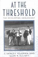 Cover of: At the Threshold by S. Shirley Feldman, Glen R. Elliott