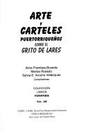 Cover of: Arte y carteles Puertorriqueños sobre el grito de Lares