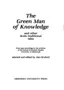 The Green Man of Knowledge : and other Scots traditional tales