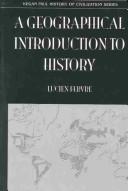A geographical introduction to history : an introduction to human geography