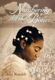 Cover of: Numbering all the bones by Ann Rinaldi