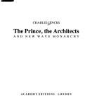 The Prince, the architects and the new wave monarchy