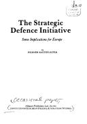 Cover of: Strategic Defence Initiative: some implications for Europe
