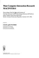 Cover of: Man-Computer Interaction Research: MacInter-I : Proceedings of the First Network Seminar of the International Union of Psychological Science (Iupsys) on ... (Human Factors in Information Technology)
