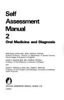 Self assessment manual. 2, Oral medicine and diagnosis