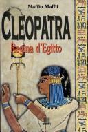 Cover of: Cleopatra: regina d'Egitto
