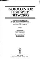 Protocols for high-speed networks : selected and revised papers from the IFIP WG 6.1/WG 6.4 International Workshop on Protocols for High-Speed Networks, Zurich, Switzerland, 9-11 May, 1989