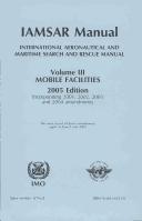 Cover of: International aeronautical and maritime search and rescue manual